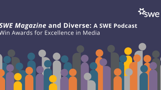 swe-magazine-and-diverse:-a-swe-podcast-win-awards-for-excellence-in-media