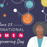 swe-celebrates-international-women-in-engineering-day-(inwed)