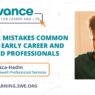 5-career-mistakes-common-to-both-early-career-and-seasoned-professionals