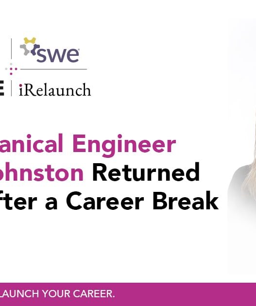 how-mechanical-engineer-michelle-johnston-returned-to-work-after-a-career-break