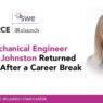 how-mechanical-engineer-michelle-johnston-returned-to-work-after-a-career-break