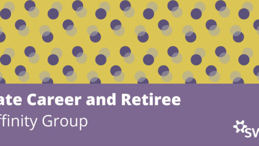 swe-community-spotlight:-late-career-&-retiree-affinity-group