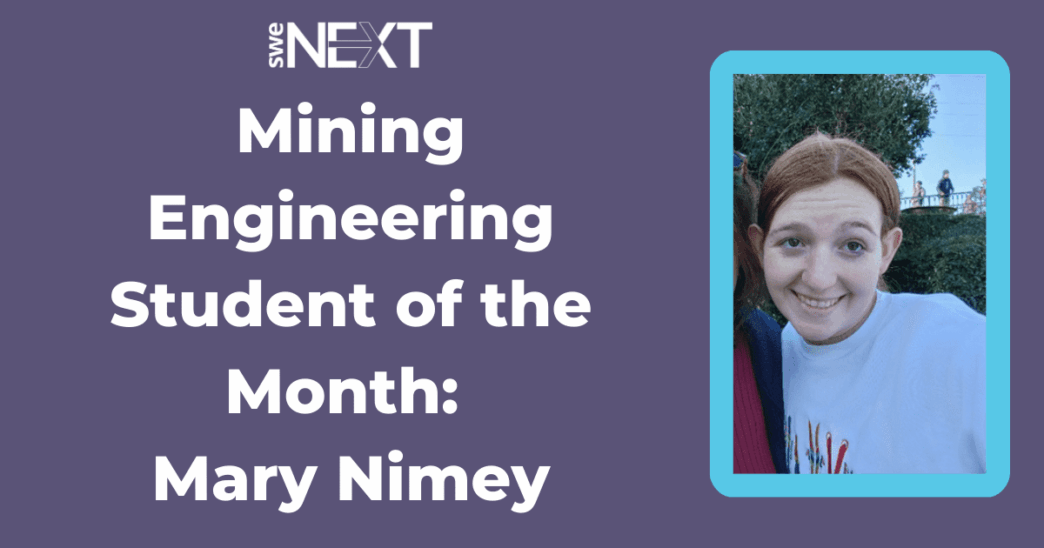 mining-engineering-student-of-the-month:-mary-nimey