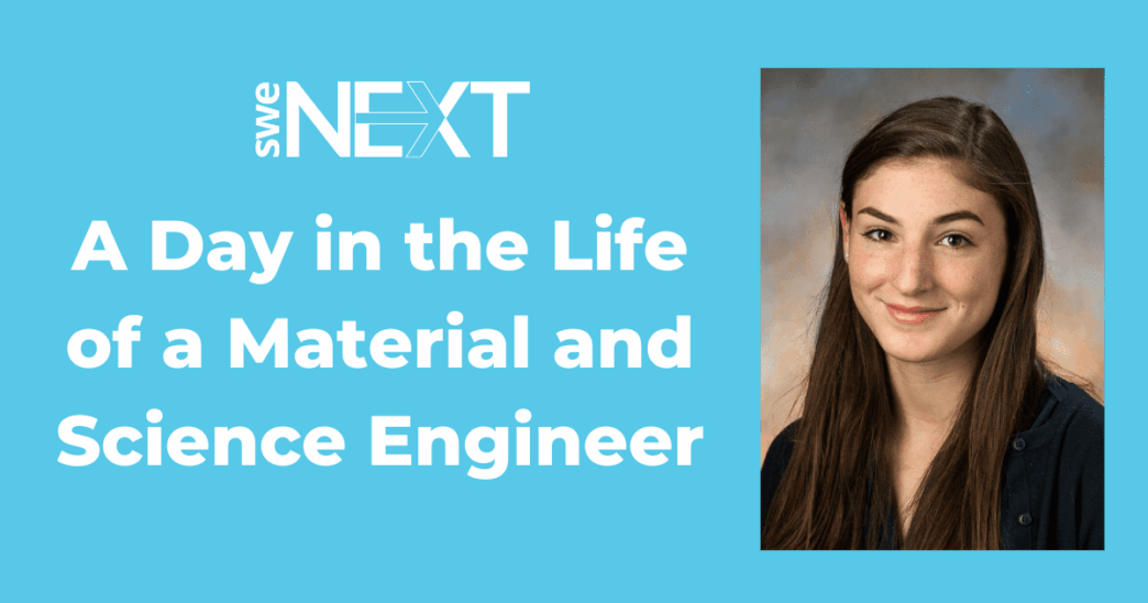 a-day-in-the-life-of-a-material-and-science-engineer:-alyssa-denno